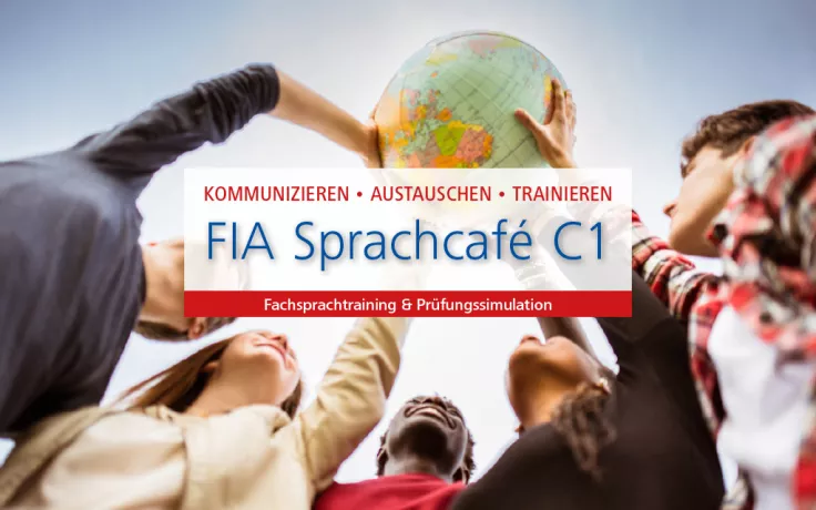 Einleitungsbild zur Veranstaltungsreihe &quot;FIA Sprachcafé C1&quot;: Internationale Studenten halten gemeinsam einen Globus in die Luft